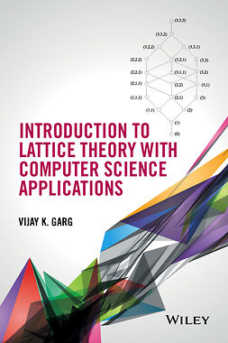 Garg, Vijay K. - Introduction to Lattice Theory with Computer Science Applications, e-kirja