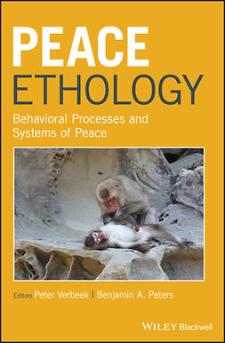 Verbeek, Peter - Peace Ethology: Behavioral Processes and Systems of Peace, e-bok