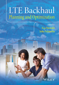 Mets&auml;l&auml;, Esa Markus - LTE Backhaul: Planning and Optimization, e-kirja