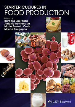 Bevilacqua, Antonio - Starter Cultures in Food Production, ebook
