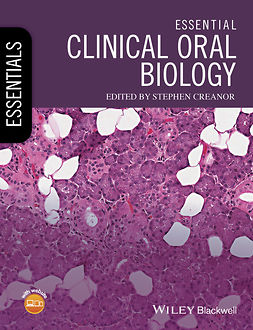 Creanor, Stephen - Essential Clinical Oral Biology, e-bok