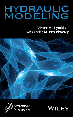 Lyatkher, Victor M. - Hydraulic Modeling, ebook