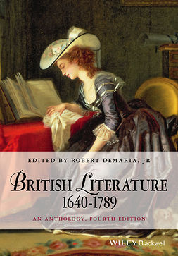 DeMaria, Robert - British Literature 1640-1789: An Anthology, e-bok
