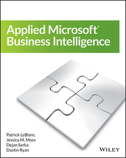 LeBlanc, Patrick - Applied Microsoft Business Intelligence, ebook