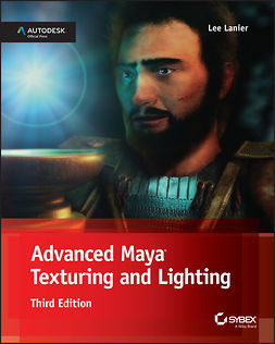 Lanier, Lee - Advanced Maya Texturing and Lighting, ebook