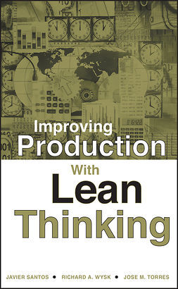 Santos, Javier - Improving Production with Lean Thinking, e-kirja