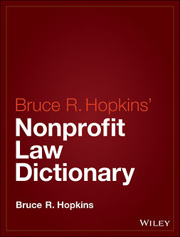 Hopkins, Bruce R. - Hopkins' Nonprofit Law Dictionary, ebook