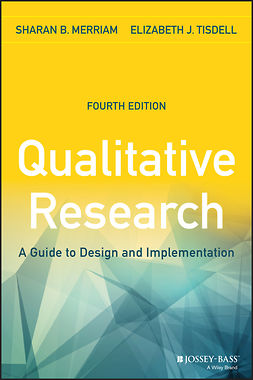 Merriam, Sharan B. - Qualitative Research: A Guide to Design and Implementation, e-bok
