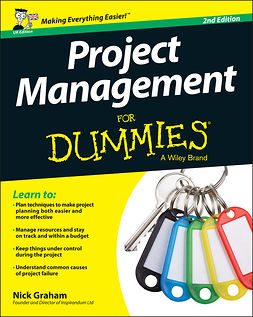 Graham, Nick - Project Management for Dummies - UK, e-bok