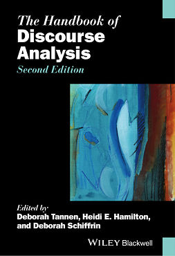 Hamilton, Heidi E. - The Handbook of Discourse Analysis, e-kirja