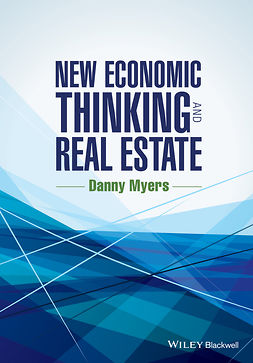 Myers, Danny - New Economic Thinking and Real Estate, e-kirja