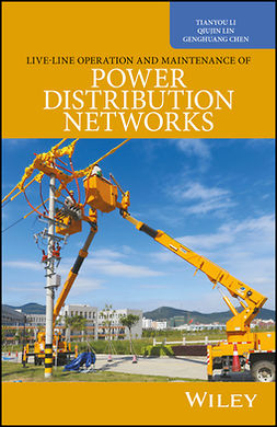 Chen, Genghuang - Live-Line Operation and Maintenance of Power Distribution Networks, ebook