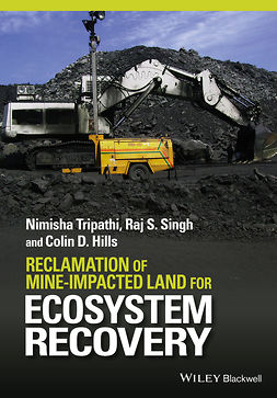 Hills, Colin D. - Reclamation of Mine-impacted Land for Ecosystem Recovery, ebook