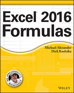 Alexander, Michael - Excel 2016 Formulas, e-kirja