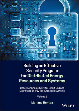 Hentea, Mariana - Building an Effective Security Program for Distributed Energy Resources and Systems, ebook