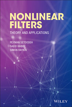 Setoodeh, Peyman - Nonlinear Filters: Theory and Applications, ebook