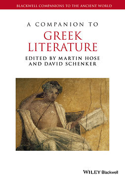 Hose, Martin - A Companion to Greek Literature, e-bok
