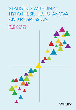Goos, Peter - Statistics with JMP: Hypothesis Tests, ANOVA and Regression, ebook