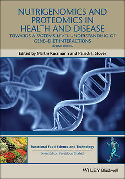 Kussmann, Martin - Nutrigenomics and Proteomics in Health and Disease: Towards a systems-level understanding of gene-diet interactions, ebook
