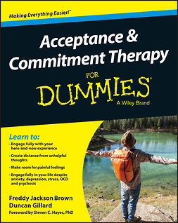 Brown, Freddy Jackson - Acceptance and Commitment Therapy For Dummies, ebook