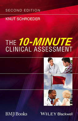 Schroeder, Knut - The 10-Minute Clinical Assessment, ebook