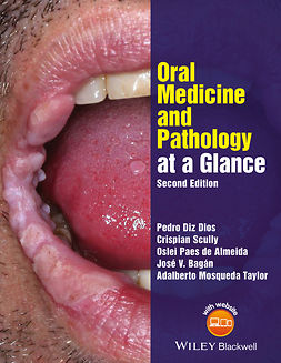Almeida, Oslei Paes de - Oral Medicine and Pathology at a Glance, ebook