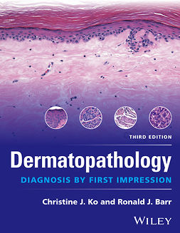 Barr, Ronald J. - Dermatopathology: Diagnosis by First Impression, e-bok