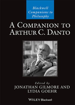 Gilmore, Jonathan - A Companion to Arthur C. Danto, ebook