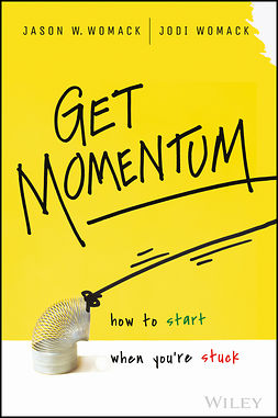 Womack, Jason W. - Get Momentum: How to Start When You're Stuck, ebook