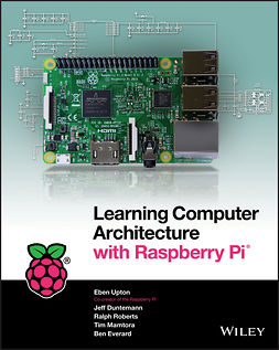 Duntemann, Jeffrey - Learning Computer Architecture with Raspberry Pi, ebook