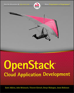 Adkins, Scott - OpenStack Cloud Application Development, ebook