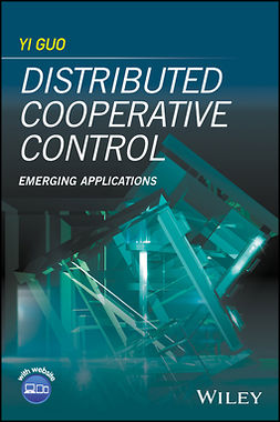 Guo, Yi - Distributed Cooperative Control: Emerging Applications, ebook