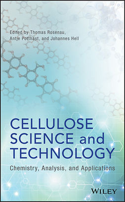 Hell, Johannes - Cellulose Science and Technology: Chemistry, Analysis, and Applications, e-bok