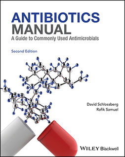 Schlossberg, David L. - Antibiotics Manual: A Guide to commonly used antimicrobials, e-bok