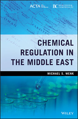 Wenk, Michael S. - Chemical Regulation in the Middle East, e-bok