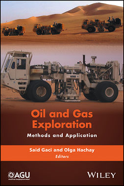 Gaci, Said - Oil and Gas Exploration: Methods and Application, e-kirja