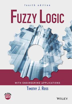 Ross, Timothy J. - Fuzzy Logic with Engineering Applications, ebook