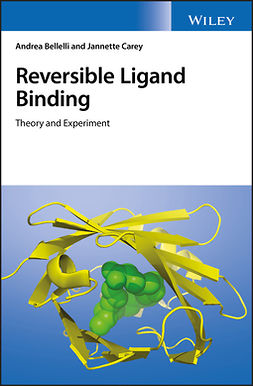 Bellelli, Andrea - Reversible Ligand Binding: Theory and Experiment, e-bok