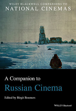 Beumers, Birgit - A Companion to Russian Cinema, e-bok