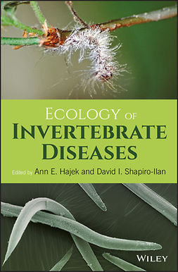 Hajek, Ann - Ecology of Invertebrate Diseases, ebook