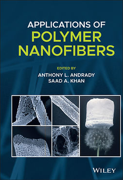 Andrady, Anthony L. - Applications of Polymer Nanofibers, e-bok
