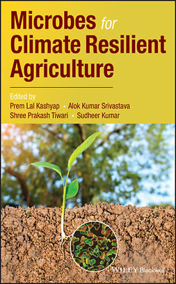 Kashyap, Prem Lal - Microbes for Climate Resilient Agriculture, ebook