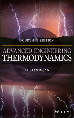 Bejan, Adrian - Advanced Engineering Thermodynamics, e-kirja