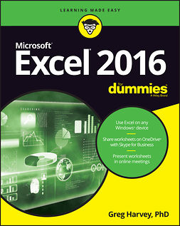 Harvey, Greg - Excel 2016 For Dummies, e-kirja