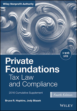 Blazek, Jody - Private Foundations: Tax Law and Compliance, 2016 Cumulative Supplement, e-bok
