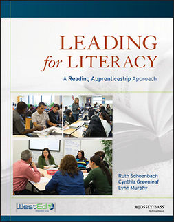 Schoenbach, Ruth - Leading for Literacy: A Reading Apprenticeship Approach, e-bok