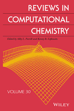 Parrill, Abby L. - Reviews in Computational Chemistry, Volume 30, ebook