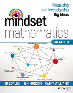 Boaler, Jo - Mindset Mathematics: Visualizing and Investigating Big Ideas, Grade 8, e-kirja