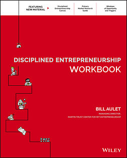 Aulet, Bill - Disciplined Entrepreneurship Workbook, ebook
