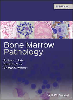 Bain, Barbara J. - Bone Marrow Pathology, ebook